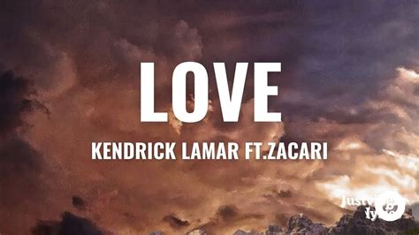 love feat zacari lyrics|kendrick lamar love lyrics meaning.